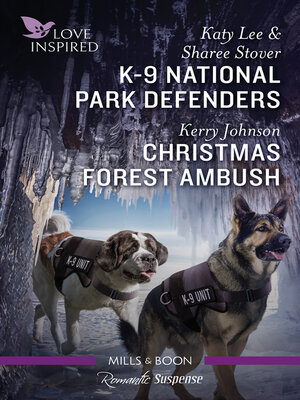 cover image of K-9 National Park Defenders/Christmas Forest Ambush